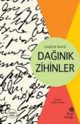 Dağınık Zihinler Alıntıları
