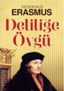 Deliliğe Övgü