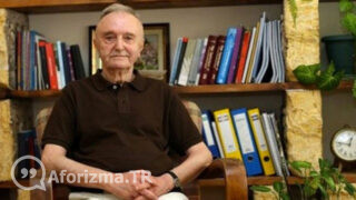 Bazen karşımda duran biri benden kilometrelerce uzakta olabilir sözü