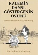 Kalemin Dansı Göstergenin Oyunu
