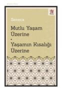 Mutlu Yaşam Üzerine