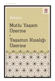 Mutlu Yaşam Üzerine